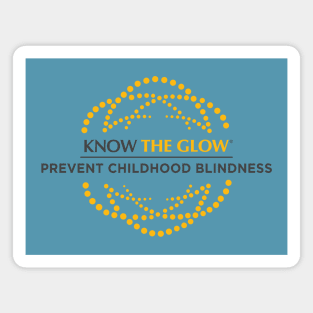 Prevent Childhood Blindness - Know the Glow Blue Magnet